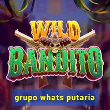 grupo whats putaria